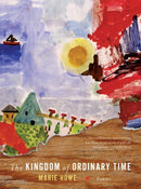 The Kingdom of Ordinary Time : Poems-9780393337341