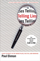 Telling Lies : Clues to Deceit in the Marketplace, Politics, and Marriage-9780393337457
