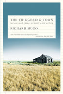 The Triggering Town : Lectures and Essays on Poetry and Writing-9780393338720