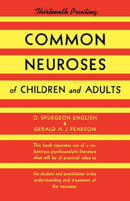 Common Neuroses of Children and Adults-9780393341881