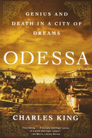 Odessa : Genius and Death in a City of Dreams-9780393342369