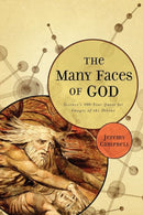 The Many Faces of God : Science's 400-Year Quest for Images of the Divine-9780393344851