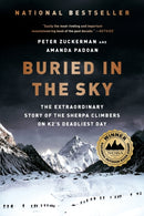 Buried in the Sky : The Extraordinary Story of the Sherpa Climbers on K2's Deadliest Day-9780393345414