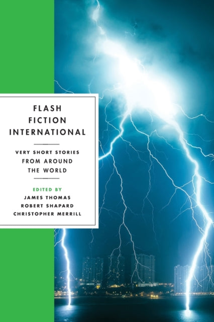 Flash Fiction International : Very Short Stories from Around the World-9780393346077
