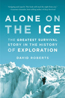 Alone on the Ice : The Greatest Survival Story in the History of Exploration-9780393347784
