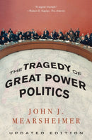 The Tragedy of Great Power Politics-9780393349276