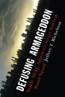 Defusing Armageddon : Inside NEST, America's Secret Nuclear Bomb Squad-9780393349597