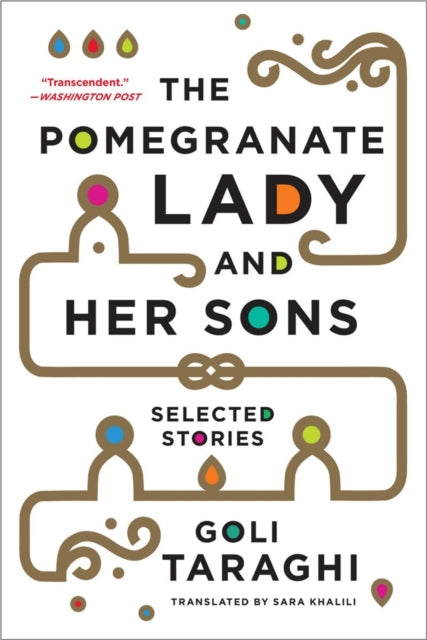 The Pomegranate Lady and Her Sons : Selected Stories-9780393350234