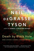 Death by Black Hole – And Other Cosmic Quandaries