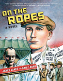 On the Ropes : A Novel-9780393351224