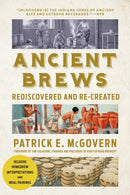 Ancient Brews : Rediscovered and Re-created-9780393356441