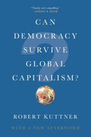 Can Democracy Survive Global Capitalism?-9780393356892