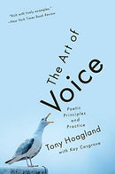The Art of Voice : Poetic Principles and Practice-9780393357912