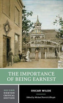 The Importance of Being Earnest – A Norton Critical Edition