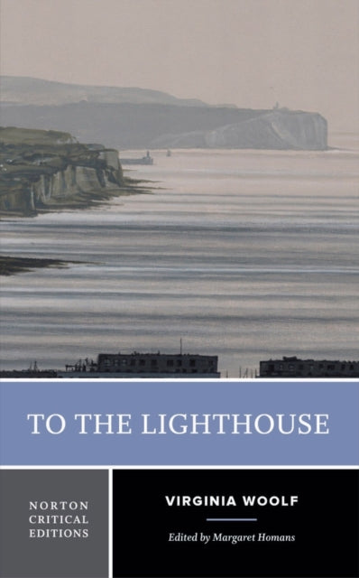 To the Lighthouse – A Norton Critical Edition
