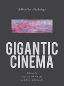 Gigantic Cinema - A Weather Anthology-9780393540758