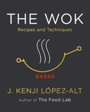 The Wok – Recipes and Techniques