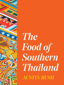 The Food of Southern Thailand-9780393541694