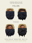 Felon – Poems