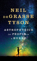 Astrophysics for People in a Hurry-9780393609394