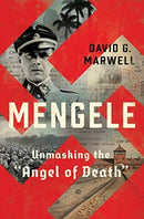 Mengele : Unmasking the "Angel of Death"-9780393609530