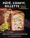 Pâté, Confit, Rillette – Recipes from the Craft of Charcuterie