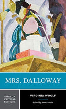 Mrs. Dalloway : A Norton Critical Edition-9780393655995