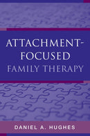 Attachment-Focused Family Therapy-9780393705263