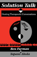 Solution Talk : Hosting Therapeutic Conversations-9780393705812