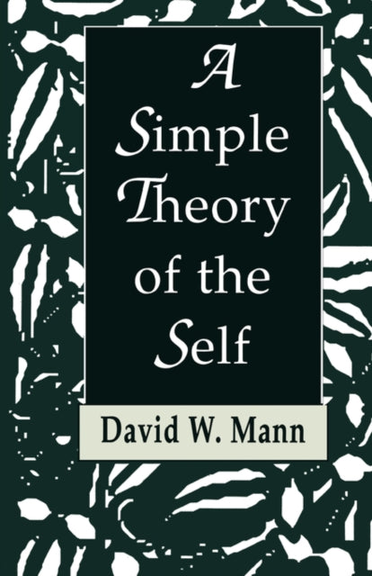 A Simple Theory of the Self-9780393705829