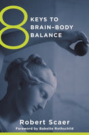 8 Keys to Brain-Body Balance-9780393707472
