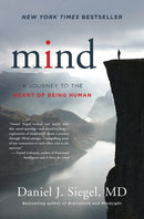 Mind : A Journey to the Heart of Being Human-9780393710533