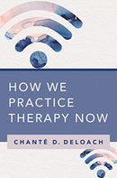 How We Practice Therapy Now-9780393714708