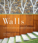 Walls – Elements of Garden and Landscape Architecture
