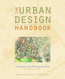 The Urban Design Handbook – Techniques and Working Methods
