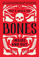Bones – Inside and Out