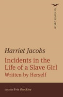 Incidents in the Life of a Slave Girl-9780393870787