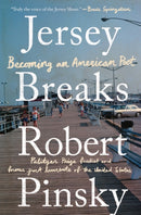 Jersey Breaks – Becoming an American Poet