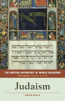 The Norton Anthology of World Religions : Judaism-9780393912586