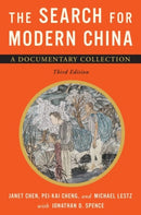 The Search for Modern China : A Documentary Collection-9780393920857