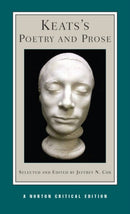 Keats`s Poetry and Prose – A Norton Critical Edition