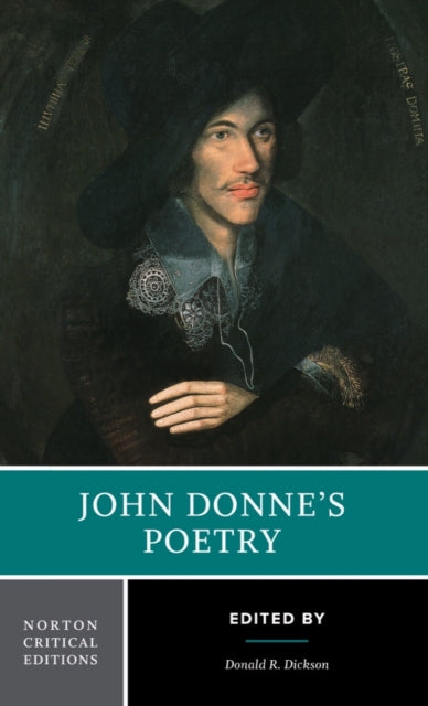 John Donne`s Poetry – A Norton Critical Edition