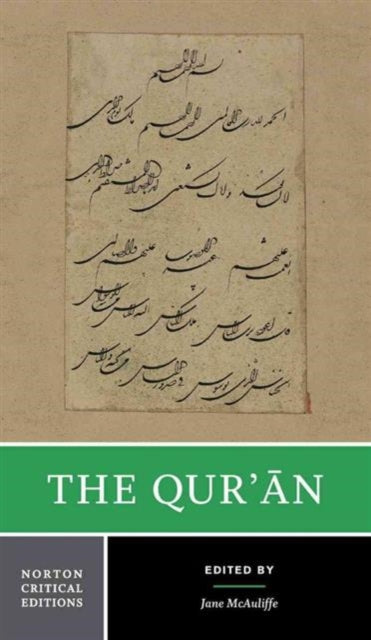 The Qur`an – A Norton Critical Edition