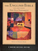 The English Bible, King James Version: The Old T – A Norton Critical Edition