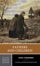 Fathers and Children – A Norton Critical Edition