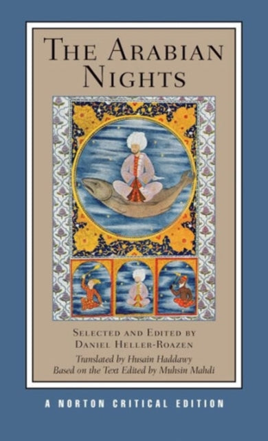 The Arabian Nights – A Norton Critical Edition