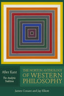 The Norton Anthology of Western Philosophy: After Kant-9780393929089