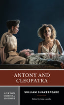 Antony and Cleopatra – A Norton Critical Edition