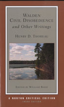 Walden / Civil Disobedience / and Other Writings – A Norton Critical Edition