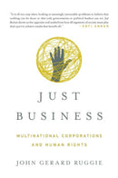 Just Business : Multinational Corporations and Human Rights-9780393937978
